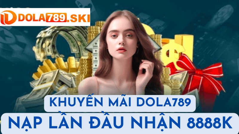 Khuyến Mãi Nạp Lần Đầu Nhận 8888K